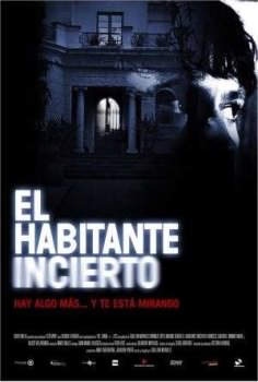 El Habitante Incierto