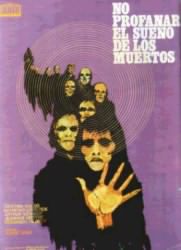 No Profanar el Sueños de los Muertos