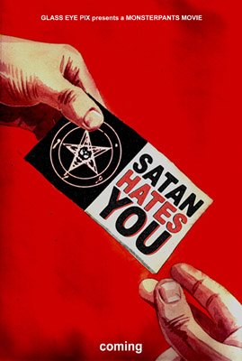 Satan's Hate you