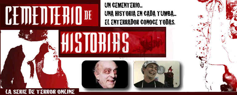 «Cementerio de historias» serie de terror online