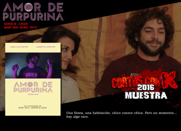 AMOR DE PURPURINA Cortos con K 2016
