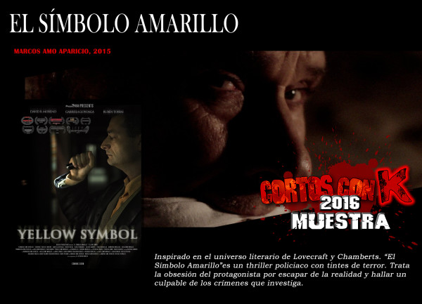 EL SÍMBOLO AMARILLO Cortos con K 2016