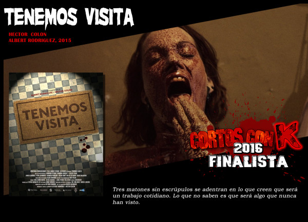 TENEMOS VISITA Cortos con K 2016