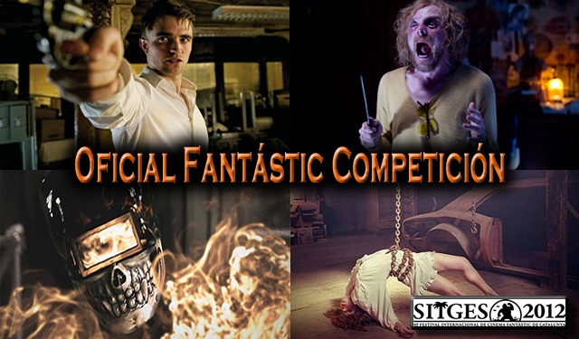 La fuerza de la sección Oficial Fantástic Competición [SITGES 2012]