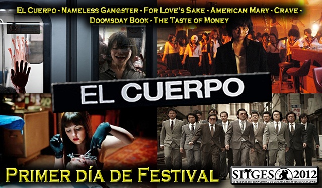Primera jornada marcada por «El Cuerpo» -Cobertura Especial Sitges 2012-
