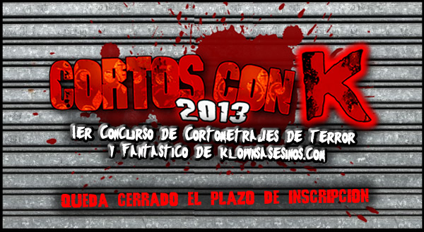 CORTOS CON K – 2013. Cierra el plazo de inscripción