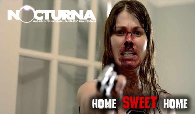 Home Sweet Home. Asediado en tu propia casa (NOCTURNA 2013)