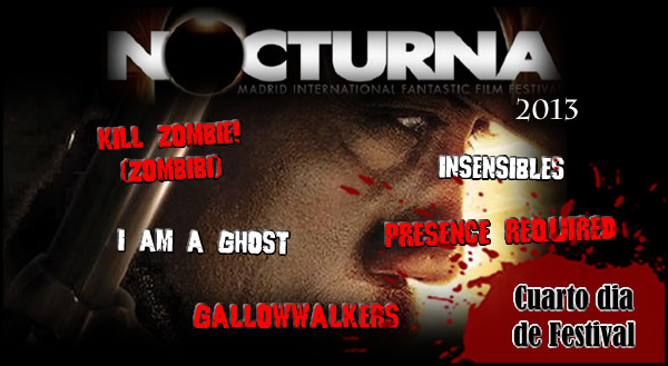NOCTURNA 2013 – CUARTO DIA DE FESTIVAL (AVANCE Y COBERTURA)