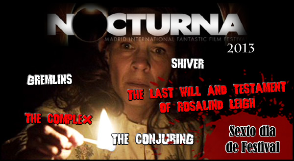 NOCTURNA 2013 – SEXTO DIA DE FESTIVAL (AVANCE, COBERTURA Y PALMARES)