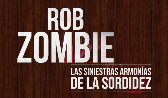 Por fín! un libro monográfico sobre Rob Zombie