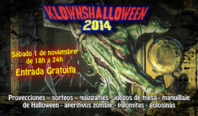 KlownsHalloween 2014 (Programación) Atrévete a entrar!!