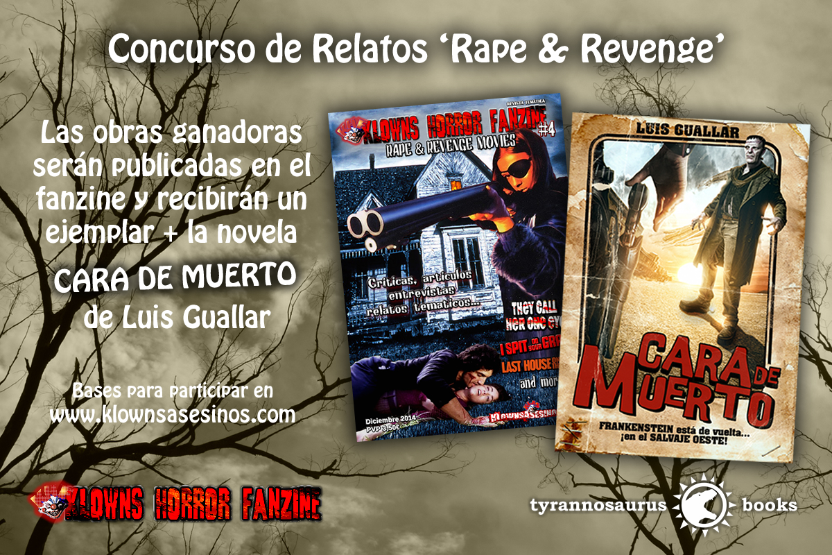 Participar en el concurso de relatos temáticos ‘Rape & Revenge’ (Zine#4)