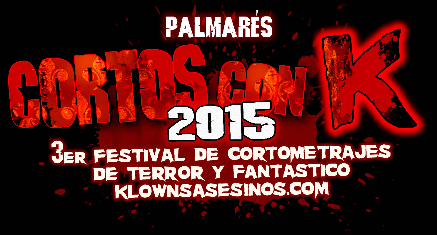 PREMIADOS EN CORTOS CON K 2015