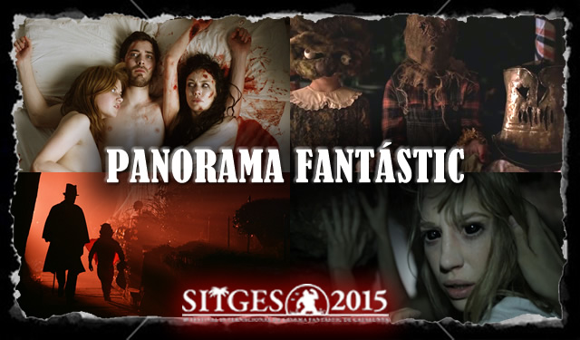 Panorama Fantástic. El género en estado puro (Sitges 2015)