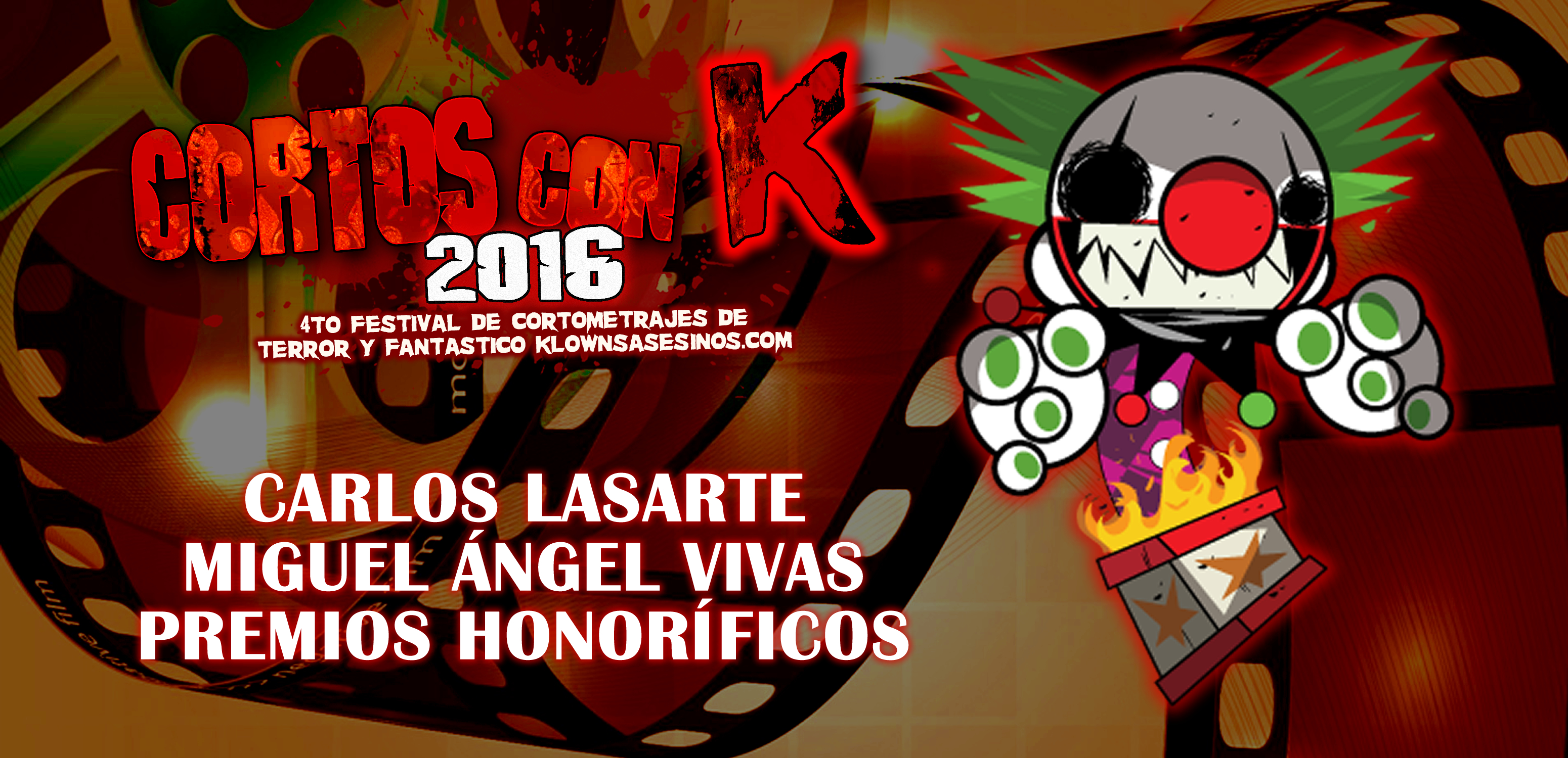 Carlos Lasarte y Miguel Ángel Vivas Homenajes en Cortos con K 2016